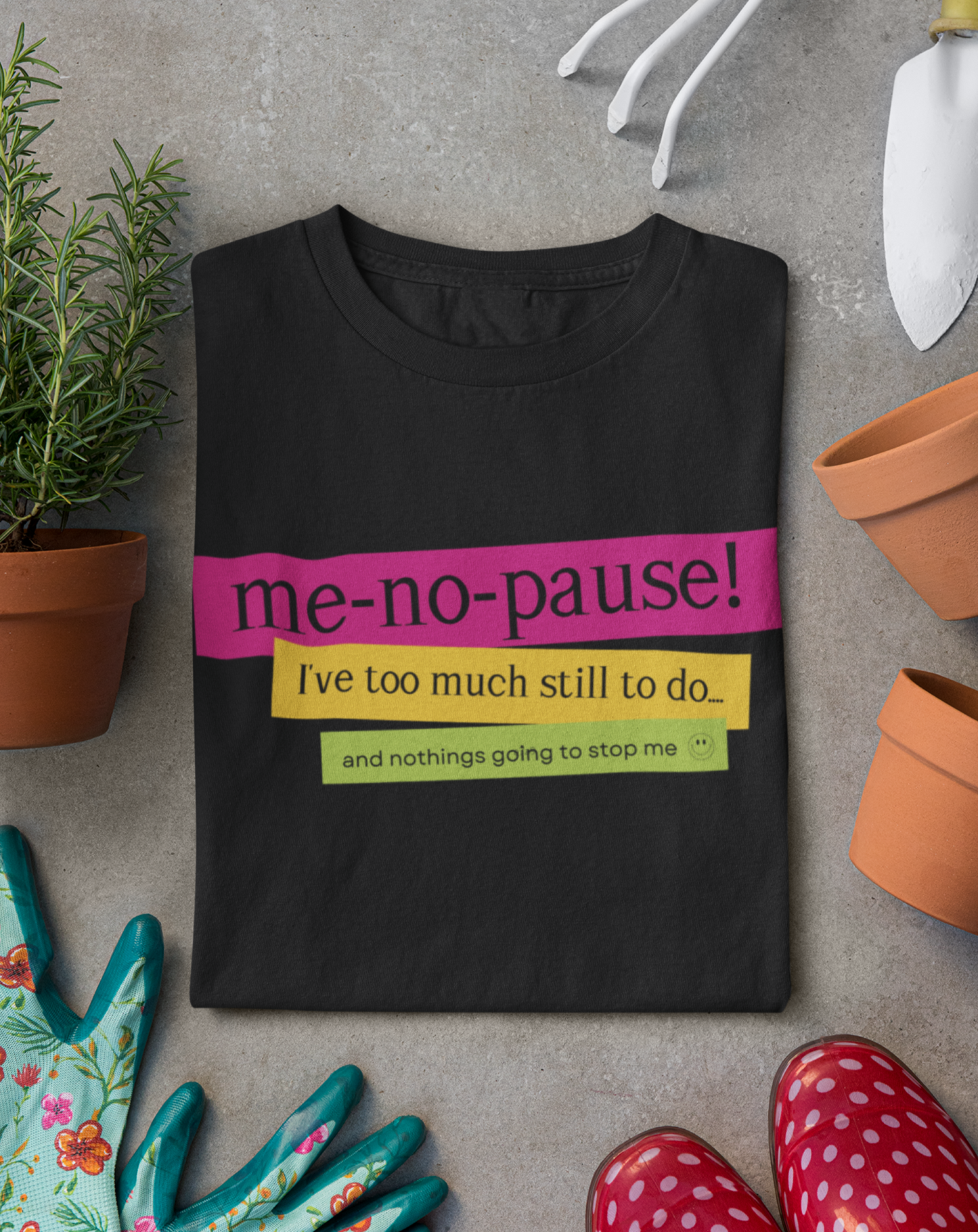 Me-no-pause women's cotton t-shirt. Small through to 3XL