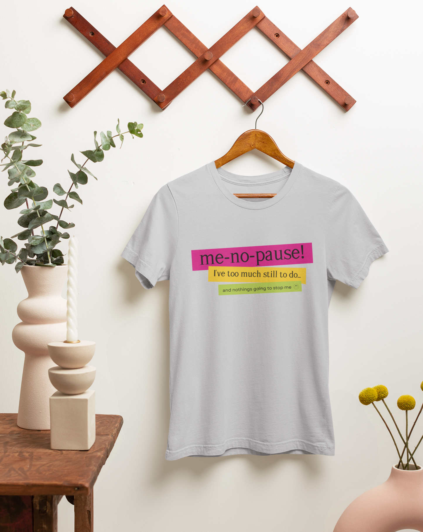 Me-no-pause women's cotton t-shirt. Small through to 3XL
