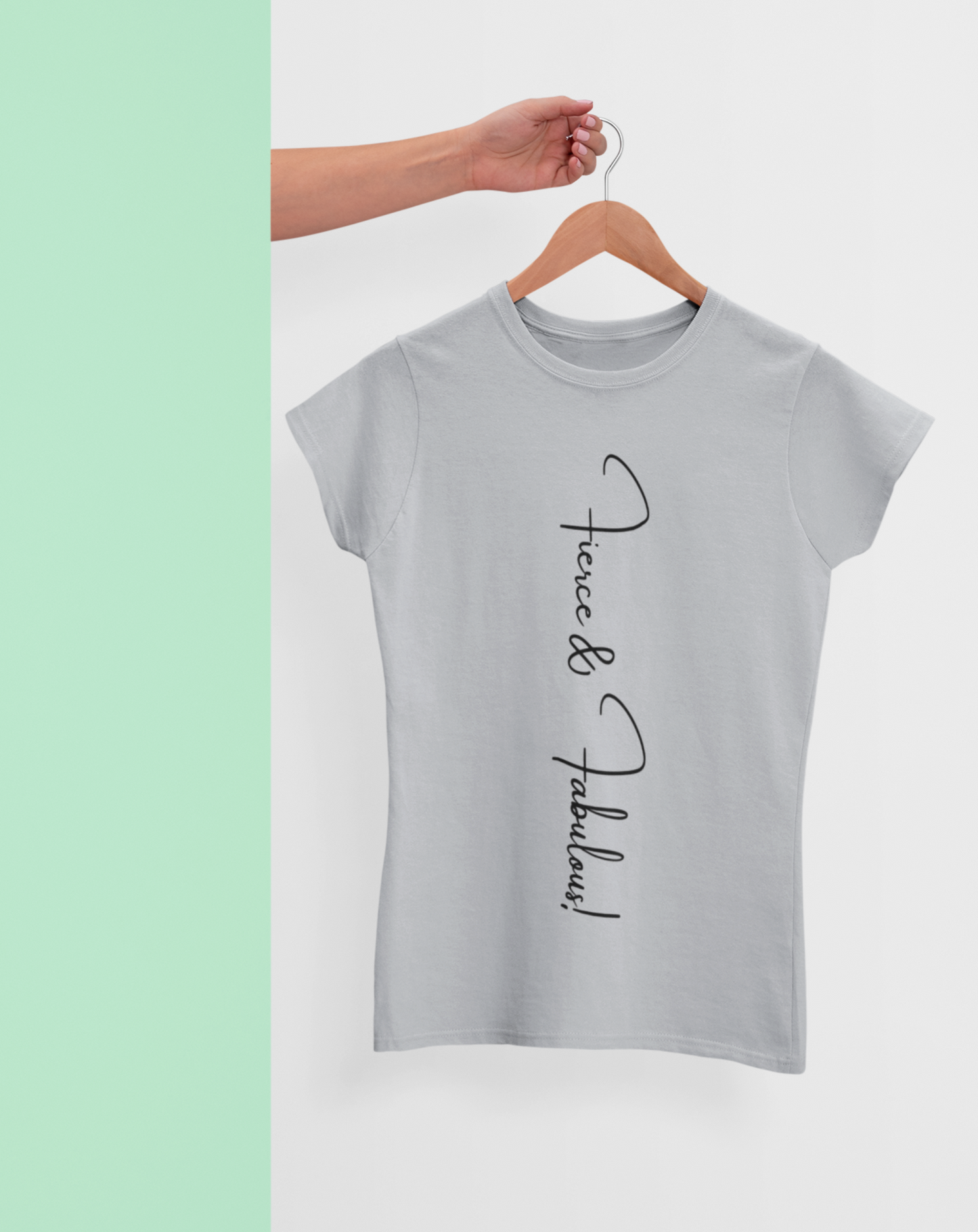 Fierce and Fabulous cotton T-shirt. Small through to 3XL