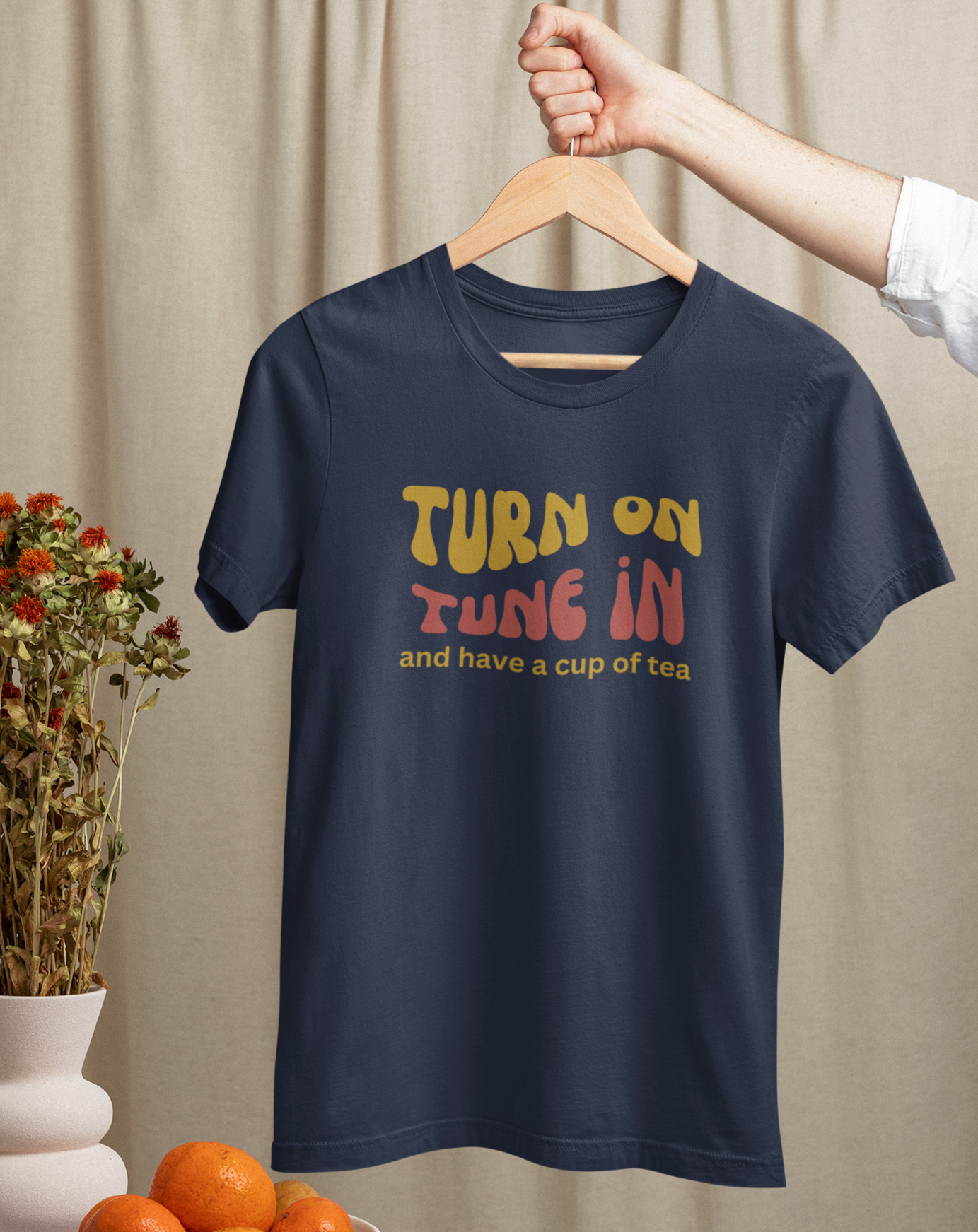 70s inspired Turn On, Tune In and have a cup of tea t-shirt. Great gift for tea lover. Small through to 3XL.