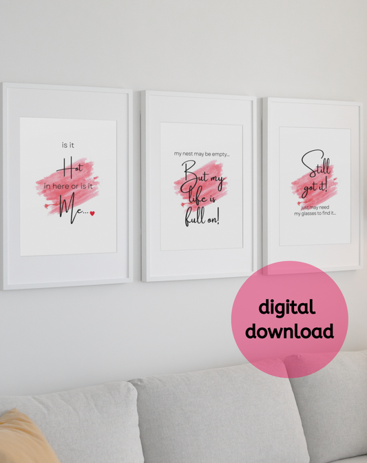 Set of three humorous digital wall art prints for midlife women