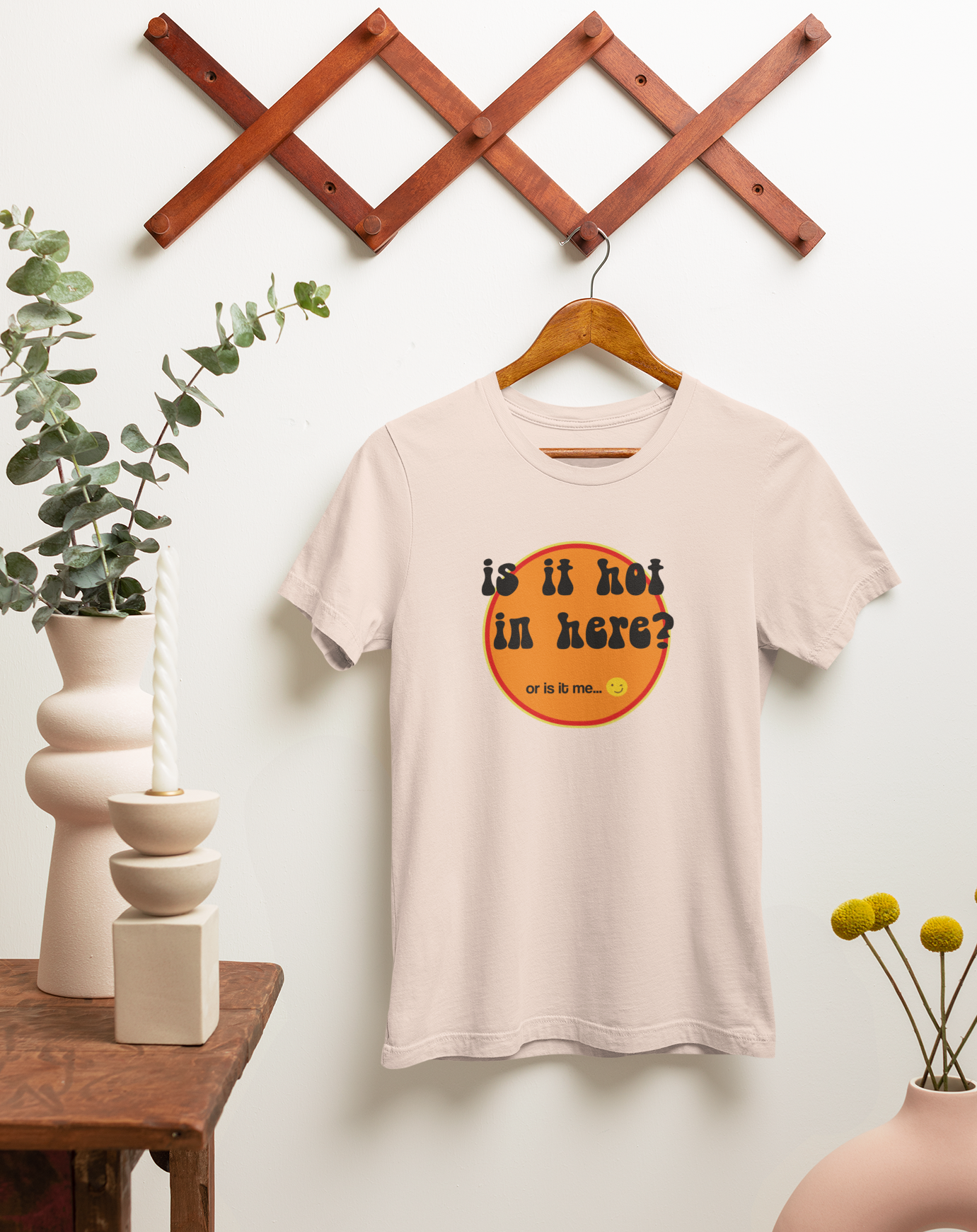 Is it Hot In Here? Women's Organic Cotton T-Shirt. Sizes Small through to 2XL