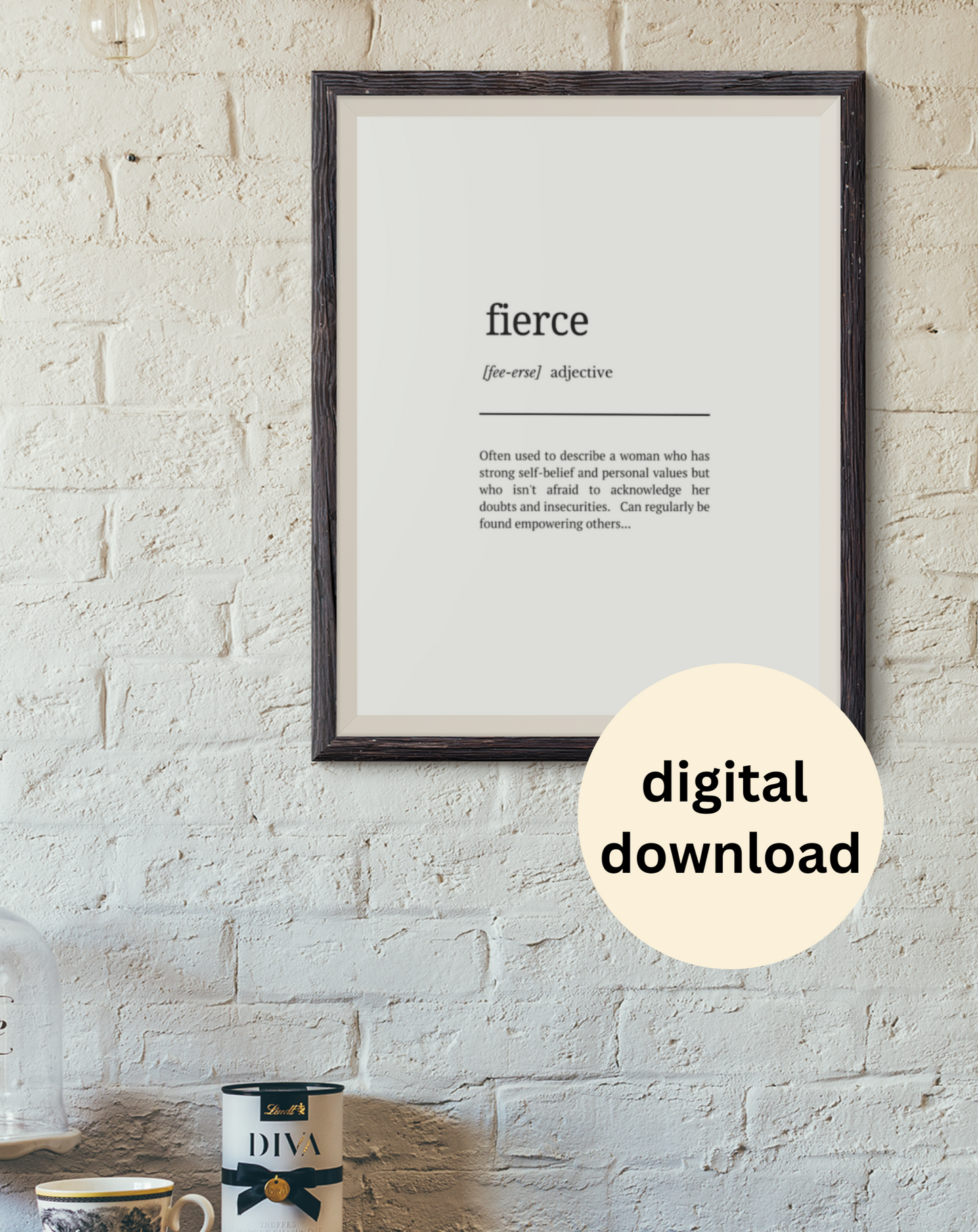 Fierce definition digital wall art - JPG download in five different sizes with instructions