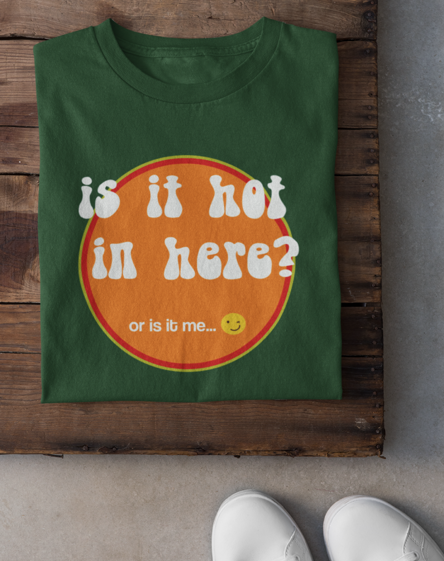 Is it Hot In Here?  Women's Organic Cotton T-Shirt.  Sizes Small through to 2XL