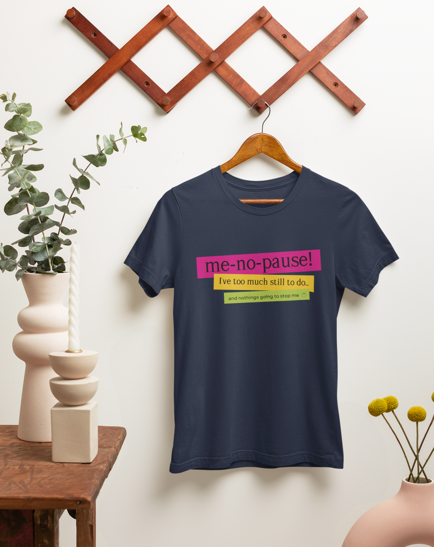 Me-no-pause women's cotton t-shirt.  Small through to 3XL