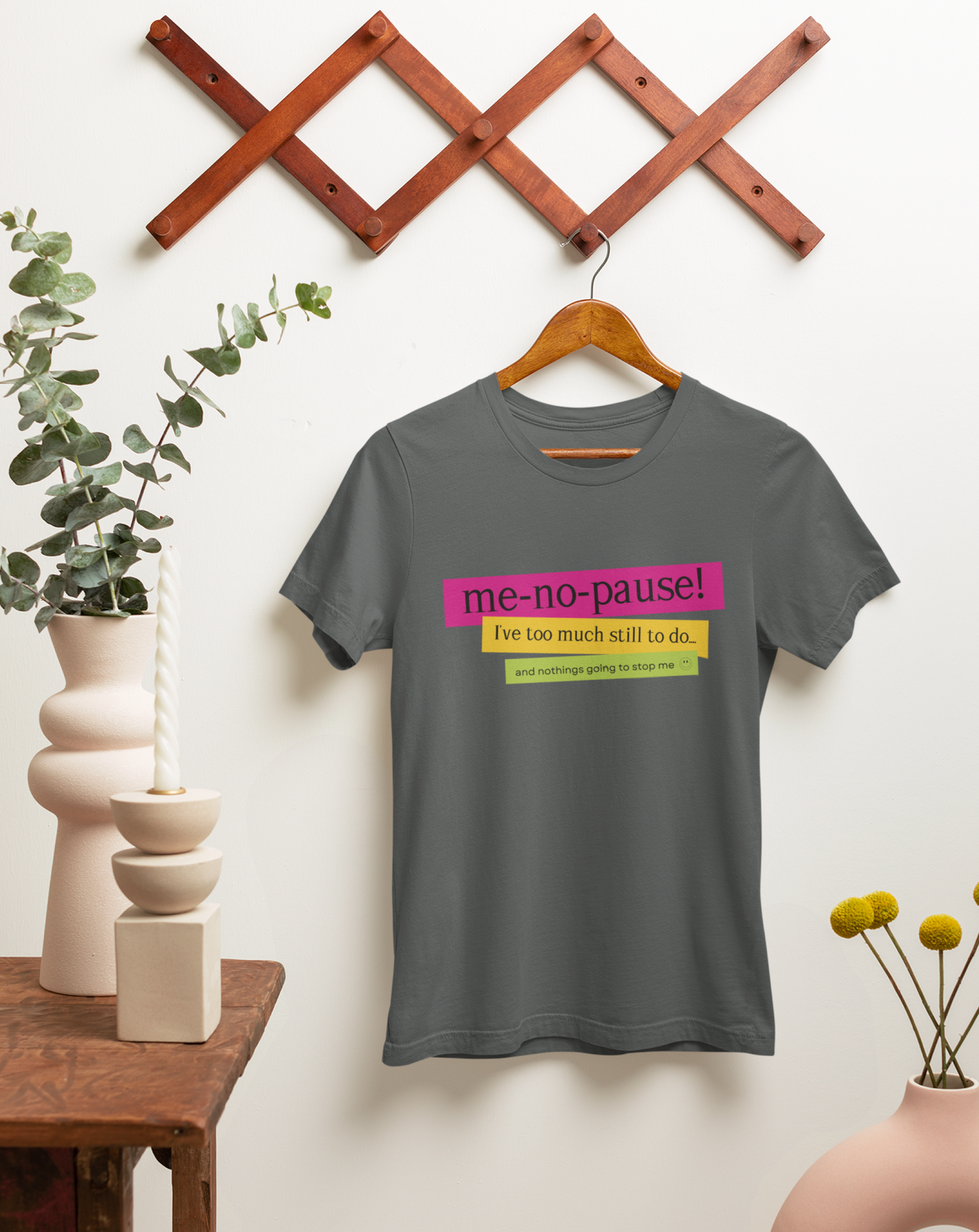 Me-no-pause women's cotton t-shirt.  Small through to 3XL