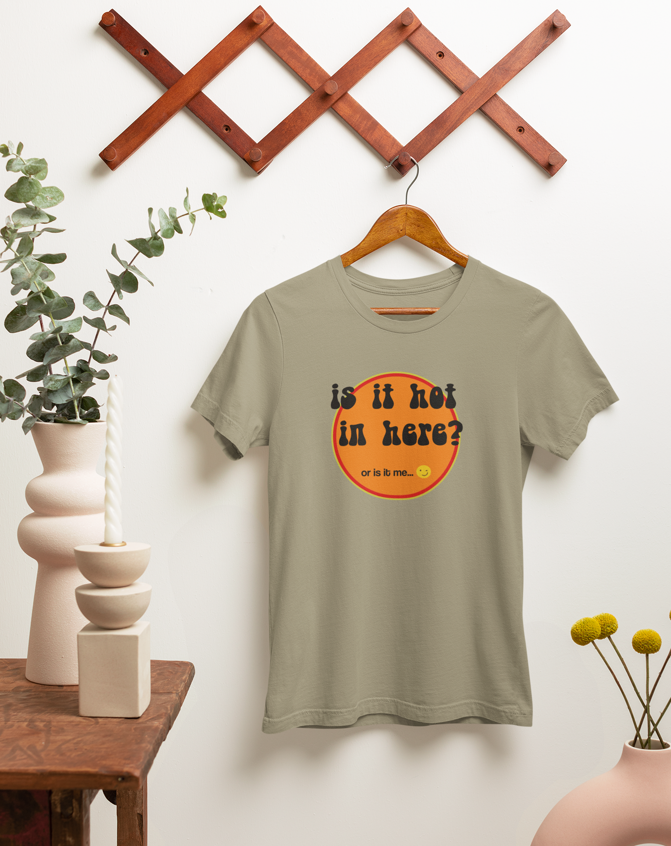 Is it Hot In Here? Women's Organic Cotton T-Shirt. Sizes Small through to 2XL