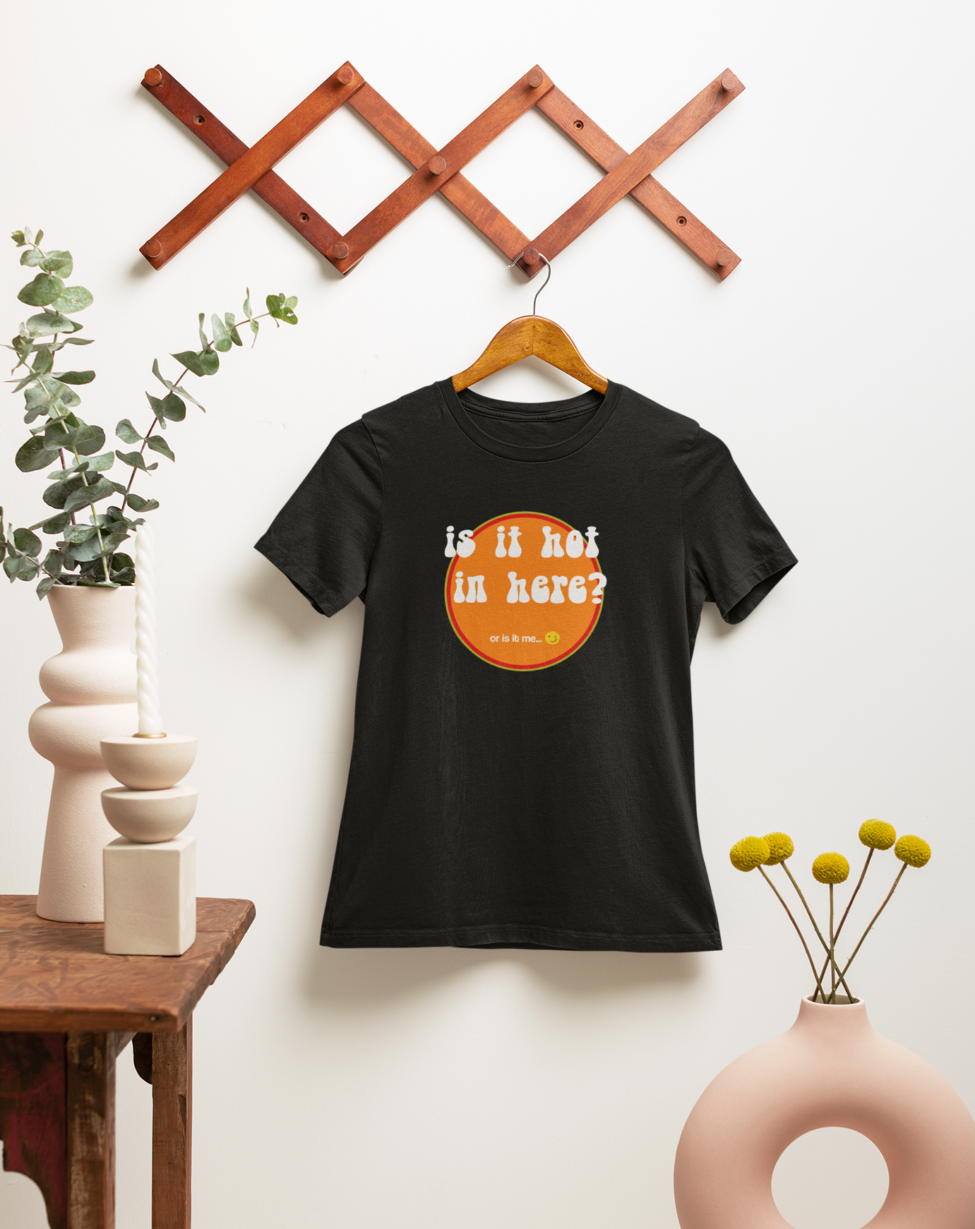 Is it Hot In Here?  Women's Organic Cotton T-Shirt.  Sizes Small through to 2XL